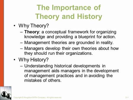 The Importance of Theory and History