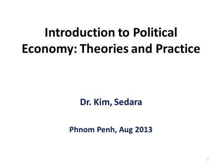 Introduction to Political Economy: Theories and Practice