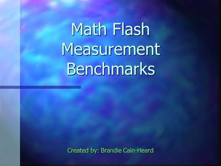 Math Flash Measurement Benchmarks