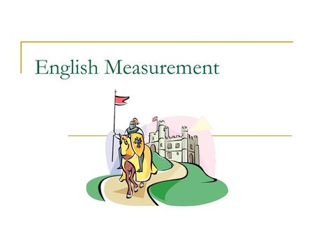 English Measurement.