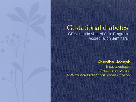 Shantha Joseph Endocrinologist Obstetric physician