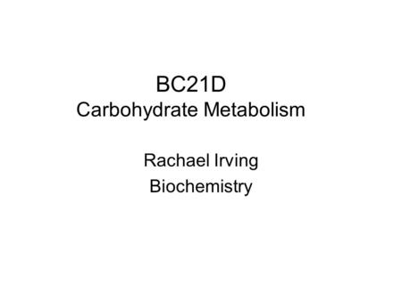 BC21D Carbohydrate Metabolism