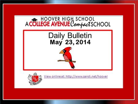 View online at:  Daily Bulletin May 23, 2014.