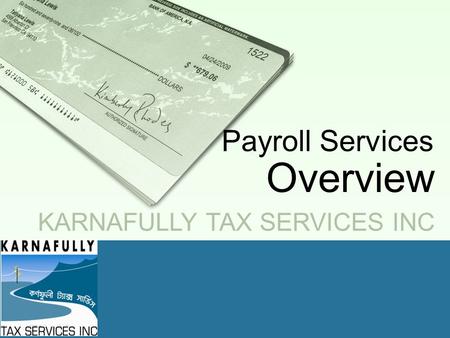 [ KARNAFULLY TAX SERVICES INC Payroll Services Overview.