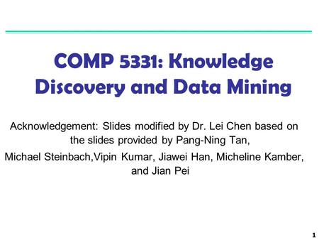 COMP 5331: Knowledge Discovery and Data Mining