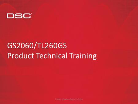 GS2060/TL260GS Product Technical Training