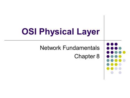 Network Fundamentals Chapter 8