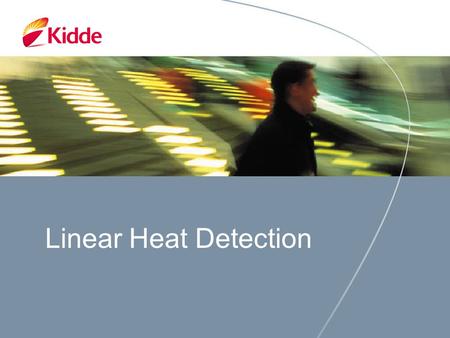 Linear Heat Detection.
