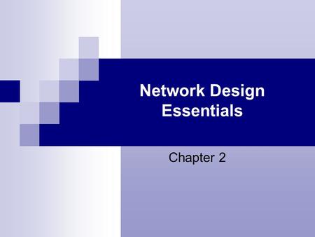 Network Design Essentials