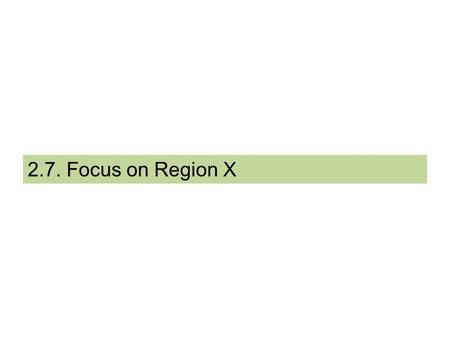 2.7. Focus on Region X. Select one only of the following 13 slides and outline the profile the region DG REGIO - RIS for Smart Specialisation in Greece.