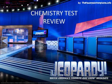 CHEMISTRY TEST REVIEW. pHAtomsBondingWaterVocab. $100 $200 $300 $400 $500 FINAL JEOPARDY FINAL JEOPARDY.