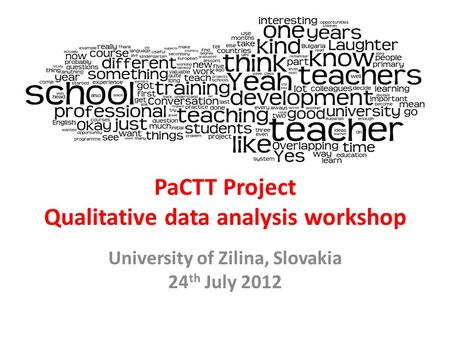 PaCTT Project Qualitative data analysis workshop