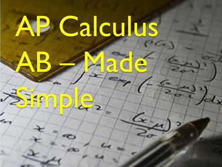 AP Calculus AB – Made Simple
