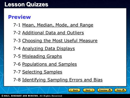 Lesson Quizzes Preview 7-1 Mean, Median, Mode, and Range