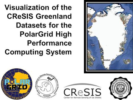The Center for Remote Sensing of Ice Sheets (CReSIS) has been compiling Greenland ice sheet thickness data since 1993. The airborne program utilizes a.