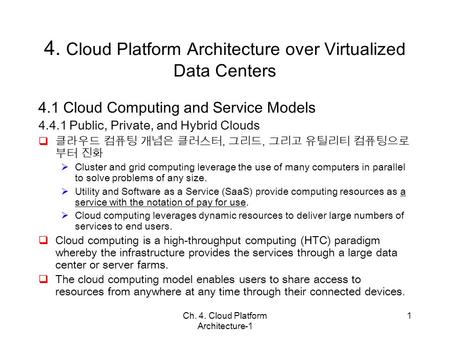4. Cloud Platform Architecture over Virtualized Data Centers