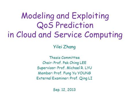 Modeling and Exploiting QoS Prediction in Cloud and Service Computing