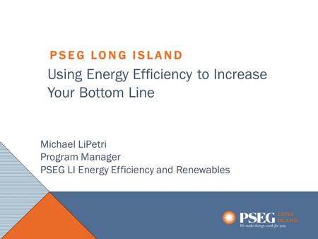 Using Energy Efficiency to Increase Your Bottom Line
