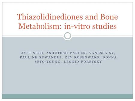 Thiazolidinediones and Bone Metabolism: in-vitro studies