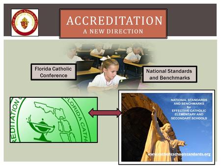 Accreditation A New Direction