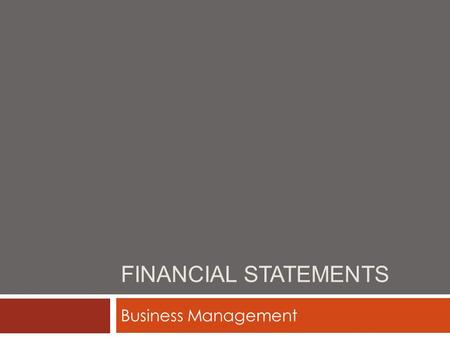 Financial Statements Business Management.