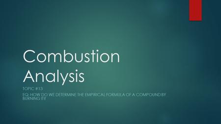Combustion Analysis Topic #13