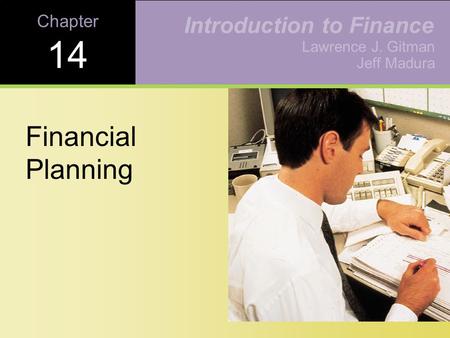 Learning Goals Understand the financial planning process, including long-term (strategic) financial plans and short-term (operating) plans. Discuss cash.