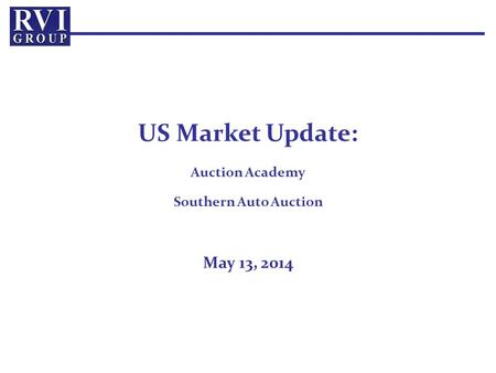 US Market Update: Auction Academy Southern Auto Auction May 13, 2014.