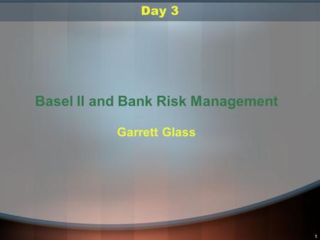 Basel II and Bank Risk Management