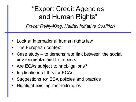“Export Credit Agencies and Human Rights”