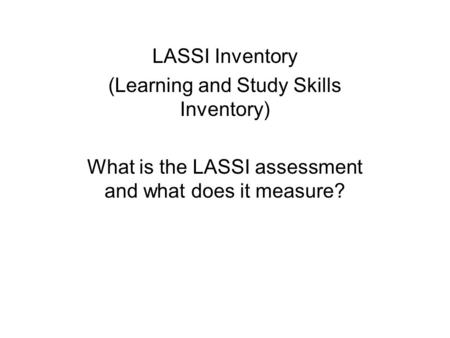 (Learning and Study Skills Inventory)