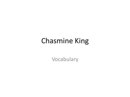 Chasmine King Vocabulary. aggregator a web-based or installed application that aggregates related, frequently updated content from various Internet sources.