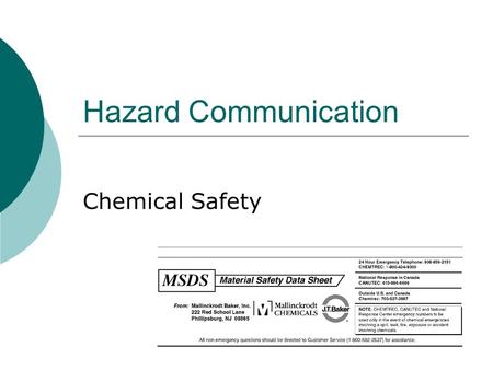 Hazard Communication Chemical Safety.