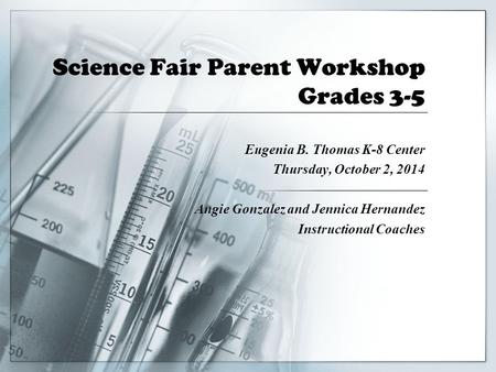 Science Fair Parent Workshop Grades 3-5