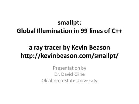 Presentation by Dr. David Cline Oklahoma State University