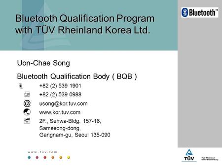 Contents General understanding The Bluetooth Qualification