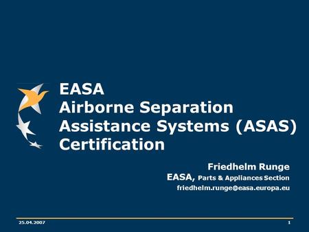 EASA Airborne Separation Assistance Systems (ASAS) Certification