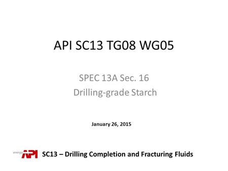 SPEC 13A Sec. 16 Drilling-grade Starch