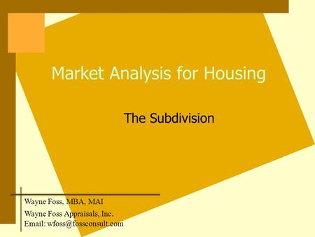 Market Analysis for Housing
