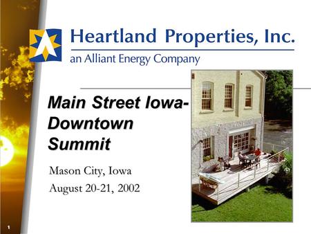 1 Main Street Iowa- Downtown Summit Mason City, Iowa August 20-21, 2002.