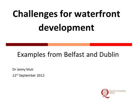 Challenges for waterfront development