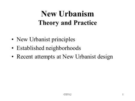 New Urbanism Theory and Practice