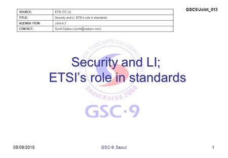 Security and LI; ETSI’s role in standards