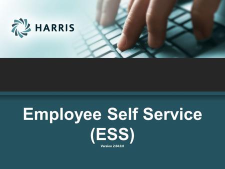 Employee Self Service (ESS) Version 2.04.0.0. Employee Self Service  access from any computer  view their elected withholding, earnings summary, check.