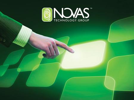NOVAS Technology Group provides self- service solutions to the healthcare market with a vision of using technology to help patients enthusiastically serve.