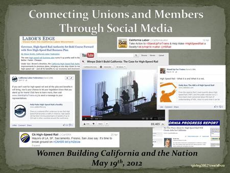 Rgb/tng39521cwa/afl-cio Women Building California and the Nation May 19 th, 2012.