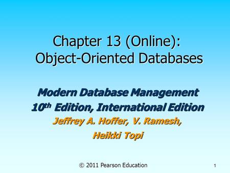 Chapter 13 (Online): Object-Oriented Databases