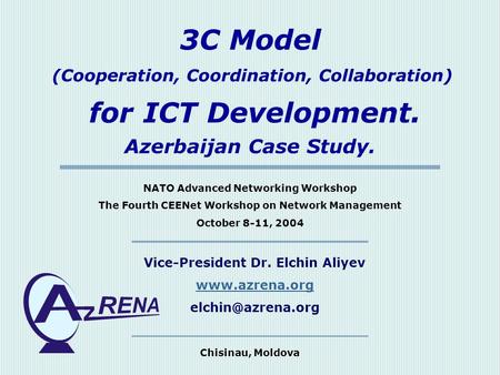 for ICT Development. 3C Model Azerbaijan Case Study.