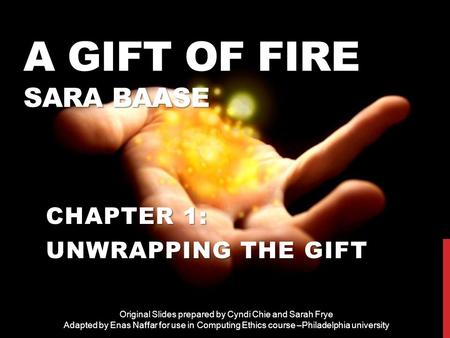 A Gift of Fire Sara Baase