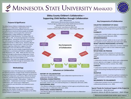 Sibley County Children’s Collaborative – Supporting Child Welfare through Collaboration Jade L. Blekestad-Kral MSW Student, Minnesota State University,